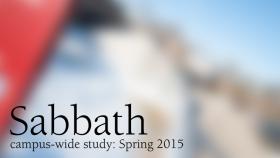 Campus-Wide Study on Sabbath